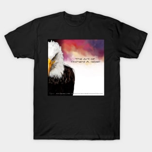 Eagle Eye-The Art of Richard A. Isbell T-Shirt